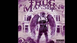 2pac Ft Anthony Hamilton  Thug Mansion Chopped amp Screwed [upl. by Eyr550]