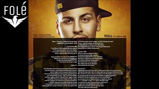 Capital T  Roll featLyrical Son Official Lyrics HD [upl. by Eladal]