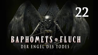 Let´s Play Baphomets Fluch 4  German  Part 22 [upl. by Nylrad629]