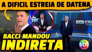 🚨 A difícil estreia de Datena no SBT Ele sofreu na audiência contra Joel e Bacci mandou indireta [upl. by Sankaran]