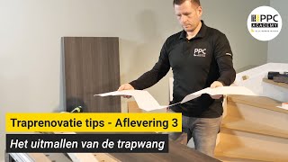 Traprenovatie tips  Aflevering 3 Het uitmallen van de wangen [upl. by Roseanne]