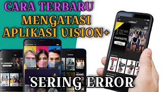 cara mengatasi vision bermasalah•vision tidak bisa dibuka •cara mengatasi vision plus error [upl. by Boswall]