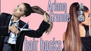 Ariana Grande HAIR HACKS EVERY Girl SHOULD KNOW [upl. by Enrobso]