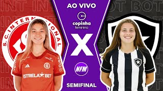 PÃŠNALTISðŸ”¥âš½  INTERNACIONAL X BOTAFOGO  COPINHA FEMININA  ðŸŽ¥ AO VIVO COM IMAGENS DO ESTÃšDIO [upl. by Eiroj126]