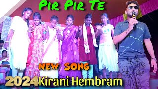 Pir Pir Chutya  Kirani Hembram  New Santali Video 2024  Santali Program Video Song 2024 [upl. by Naved508]