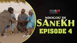 SÉRIE RAMADAN  NDOGOU DE SANEX  EPISODE 4 [upl. by Aivatco11]