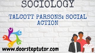 Talcott Parsons Social Action  Elements amp Types Egoalter AGIL Model  Sociology [upl. by Notyrb57]