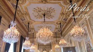 Paris Travel Vlog  Hotel de la Marine small Palace of Versailles Shopping at Galerie Lafayette [upl. by Aibat]