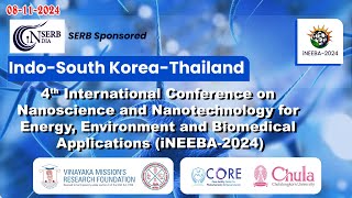 4th International Conference on Nanoscience and Nanotechnology iNEEBA2024 [upl. by Maegan]