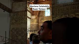 Mevlana Celaleddin Rumi Türbesi  Konya mevlana [upl. by Fanestil]