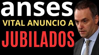 ANSES ANUNCIO VITAL PARA JUBILADOS EN NOVIEMBRE [upl. by Basile242]