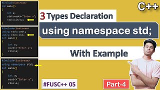 using namespace std and its declarations  Lecture 05  Part 4  FUSC 05  C  C full course [upl. by Naerad]