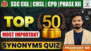 SSC Exams 2024 Most imp Vocabulary 📄  Quiz Practice  Synonyms For SSC EXAMS  Prashant Sir [upl. by Kovacev]