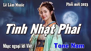 Karaoke  TÌNH NHẠT PHAI Tone Nam  Lê Lâm Music [upl. by Egide]