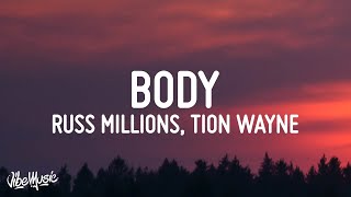 Russ Millions x Tion Wayne  Body Lyrics [upl. by Rex822]