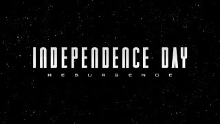 IDR Independence Day Resurgence  Official Title Reveal HD  20th Century FOX [upl. by Odracir]