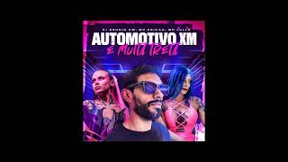 Automotivo XM É Muita Treta Dj Brunin XM Mc Erikah Mc Lullu [upl. by Nilyarg92]