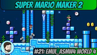 Super Mario Maker 2 Switch  Part 21 EmulASMW4 World 4 [upl. by Maxie215]