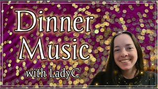 Live Dinner Music with LadyC 13 [upl. by Stranger79]