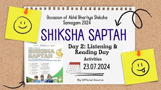 Shiksha Saptah Day  2 23072024 – Activities [upl. by Atiluap379]