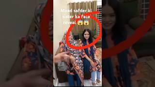 Maaz safder ki sister ka face reveal 🤯🤯 [upl. by Lorna89]