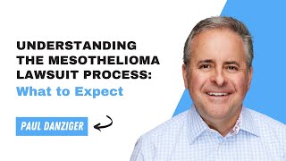 Understanding the Mesothelioma Lawsuit Process What to Expect [upl. by Nedrud382]