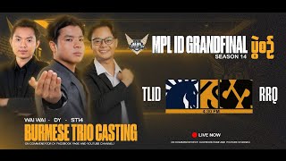 Official Re Stream MPL ID S14 Grand Final Bo7 [upl. by Odraccir309]