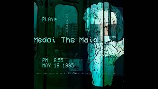 Medoi The Maid  Empty Promises [upl. by Slrahc]