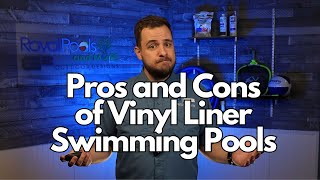 Pros and Cons of Vinyl Liner Swimming Pools [upl. by Nivat]