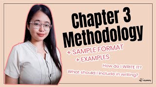 Writing Chapter 3  Methodology  Practical Research 2  Ate Maam [upl. by Eydie241]