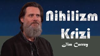 Jim Carreynin NİHİLİZM KRİZİ Boşunalık Duygusu [upl. by Notnats148]