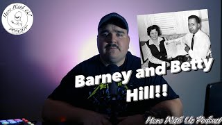 Here With Us S2 E1 Interstellar Crossroads The Barney amp Betty Hill Odyssey [upl. by Lyns]