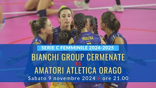 SERIE C Bianchi Group Cermenate  Amatori Atletica Orago [upl. by Samale]