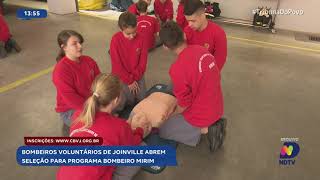 Bombeiros voluntários de Joinville abrem vagas para o programa Bombeiro Mirim [upl. by Eimirej]