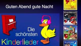 Guten Abend gute Nacht  Kinder Lieder [upl. by Sheeb]