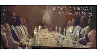 MAMA WA ROZARI  By Emmanuel S Matata  4K official Video [upl. by Sueahccaz597]