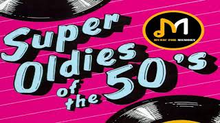 Super Oldies Of The 50s  Best Hits Of The 50s  Original Mix [upl. by Alburga]