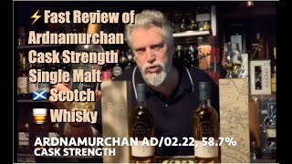 ⚡️Lightning Fast Review of Ardnamurchan AD0222 587 🏴󠁧󠁢󠁳󠁣󠁴󠁿🥃 [upl. by Lemkul]