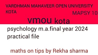 Vardhman university kota vmou psychology mafinal year practical file 2024 [upl. by Onirefes977]