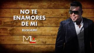 Luis Miguel del Amargue  No Te Enamores de Mi Bachata [upl. by Adamek]