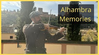 ALHAMBRA Memories  Violin [upl. by Rizas]