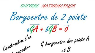 Comment construire le barycentre de deux points [upl. by Gautier]