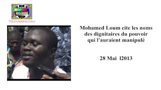 Mohamed LOUM cite les noms de dignitaires du pouvoir qui lauraient manipulé 28052013 [upl. by Parrish]