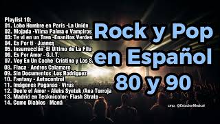 Rock En Español de los 80 y 90  Clasicos Del Rock 80 y 90 en Español  Playlist 10 [upl. by Tigram444]