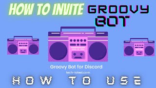 How to Add Groovy Bot  Music Bot  in your discord [upl. by Ayotahs]