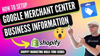 How to Setup Your Google Merchant Center Business Information In 3 Min 🏢🔧 [upl. by Nyrrad]