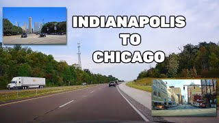 Indianapolis  IN to Chicago  IL 4K  Complete Real Time Road Trip [upl. by Berthoud653]