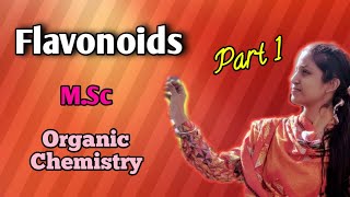 Flavonoids for MSc Organic chemistry [upl. by Noirda777]