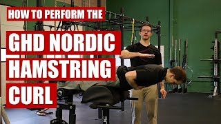 How to Perform the GHD Nordic Hamstring Curl [upl. by Akiehsal700]