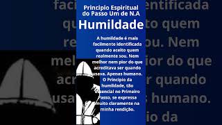 Principio da Humildade Passo Um NA [upl. by Katushka]